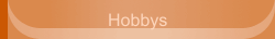 Hobbys